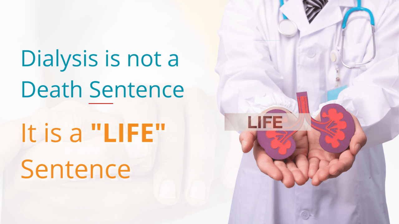 Dialysis is not a Death Sentence