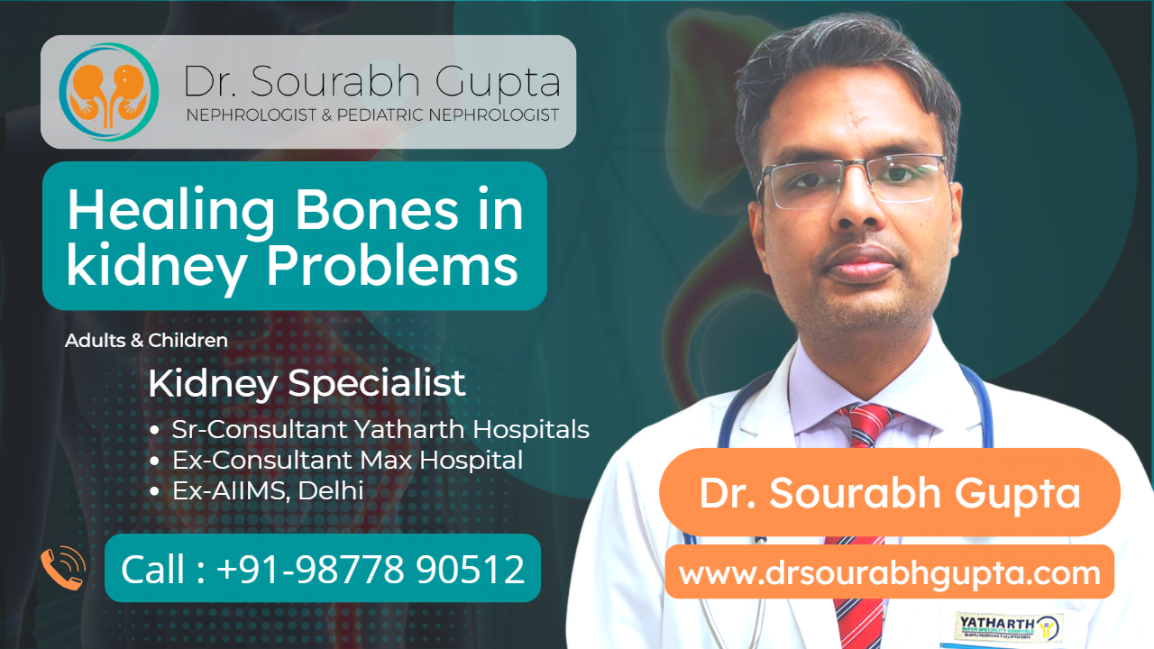 Healing Bones in kidney Problems - Nephrology Talks with Dr. Sourabh Gupta